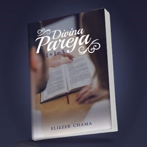 Libro Divina Pareja de Eliezer Chama
